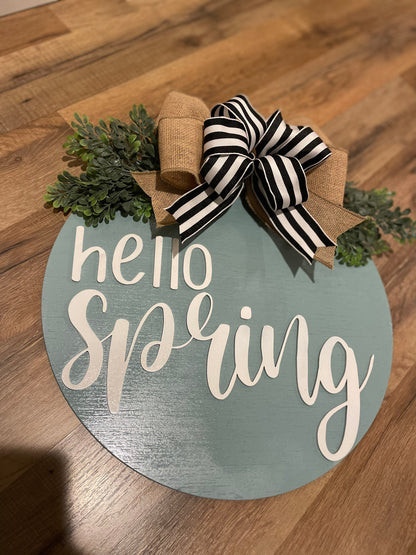 Hello Spring Door Hanger | 3D Lettering | 16inch round | Front Door Decor | Round Wood Sign
