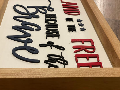 Land of the Free Because of the Brave Wall Sign | Wood Decor | 3D Lettering | Handmade Sign| Patriotic Sign
