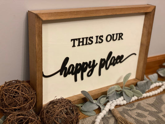 This is Our Happy Place Sign | Farmhouse Decor | Wooden Frame Sign | Wall Decorations